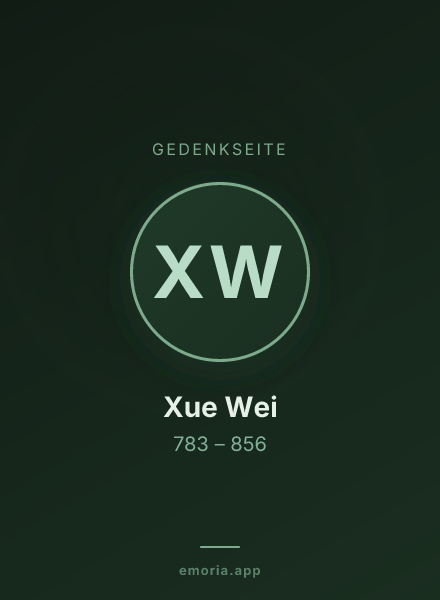 Gedenkportrait von Xue Wei