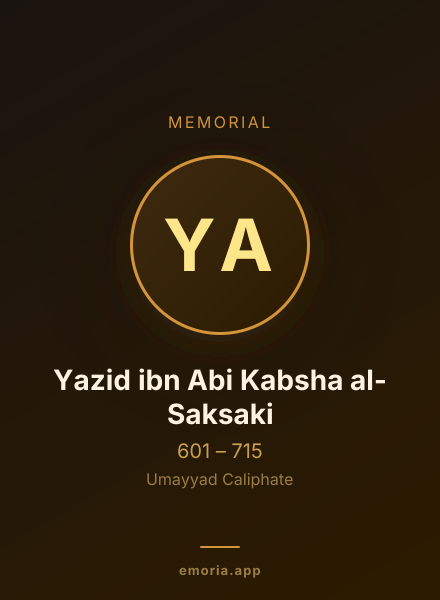 Memorial portrait of Yazid ibn Abi Kabsha al-Saksaki