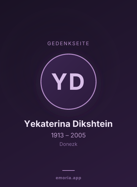 Gedenkportrait von Yekaterina Dikshtein