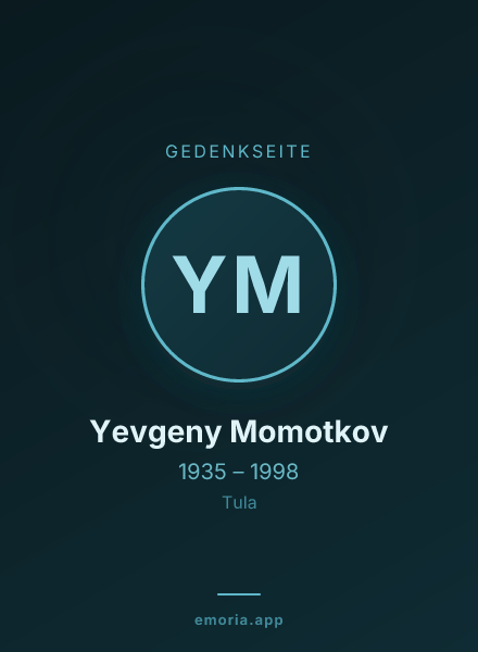 Gedenkportrait von Yevgeny Momotkov