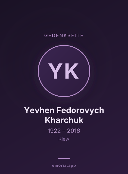 Gedenkportrait von Yevhen Fedorovych Kharchuk