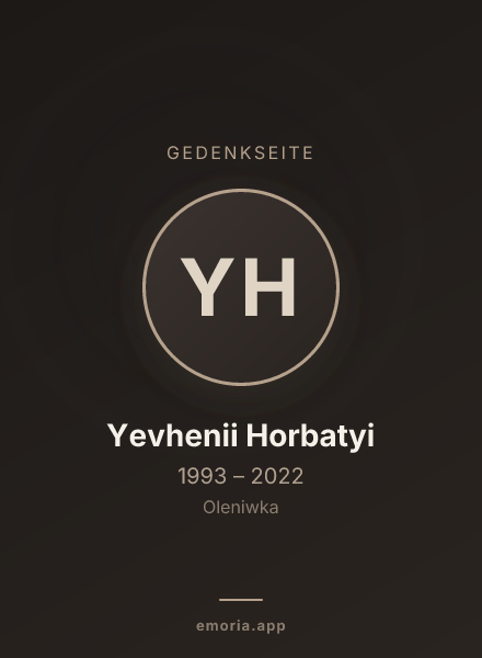 Gedenkportrait von Yevhenii Horbatyi