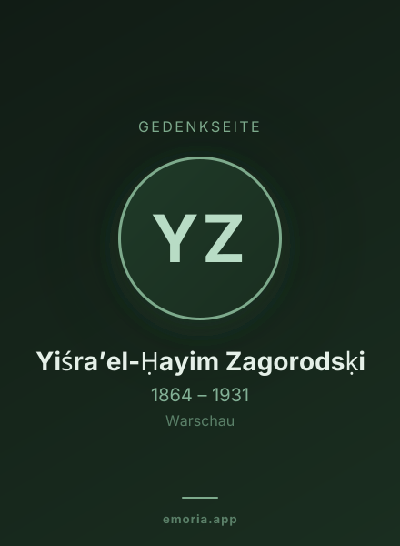 Gedenkportrait von Yiśraʼel-Ḥayim Zagorodsḳi