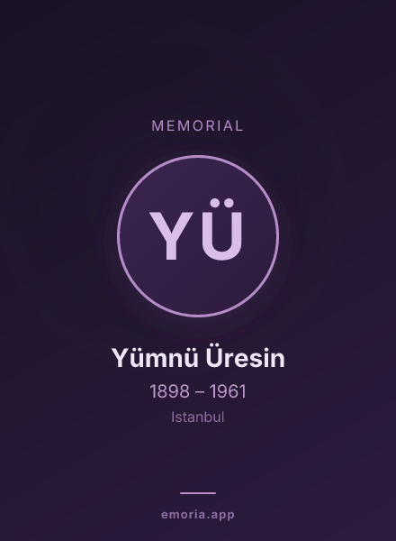 Memorial portrait of Yümnü Üresin