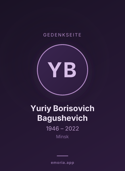 Gedenkportrait von Yuriy Borisovich Bagushevich
