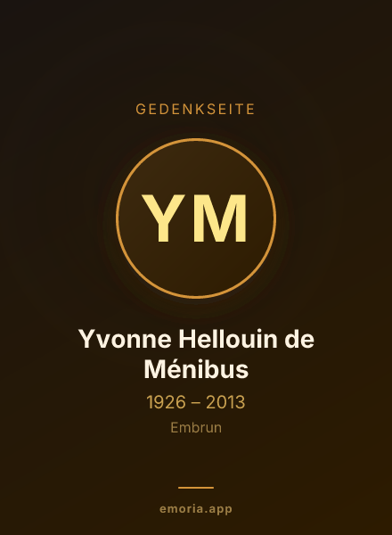 Gedenkportrait von Yvonne Hellouin de Ménibus