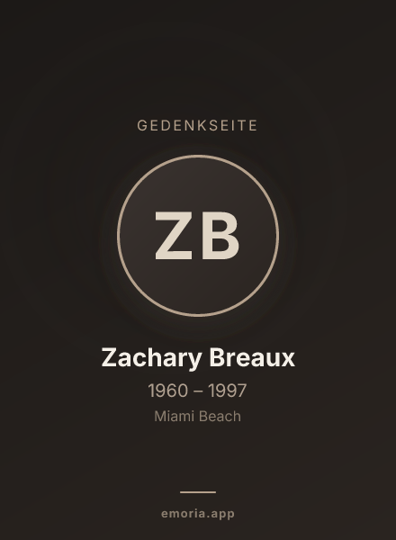 Gedenkportrait von Zachary Breaux