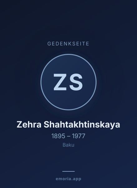 Gedenkportrait von Zehra Shahtakhtinskaya