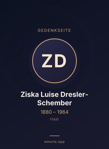 Gedenkportrait von Ziska Luise Dresler-Schember