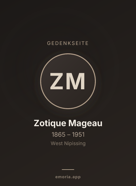 Gedenkportrait von Zotique Mageau