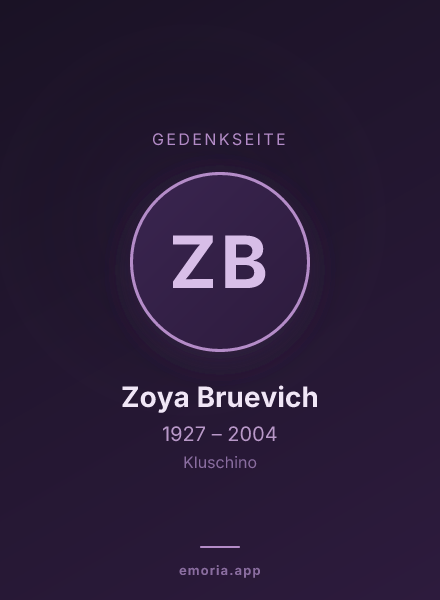 Gedenkportrait von Zoya Bruevich
