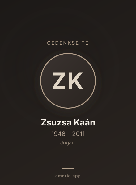 Gedenkportrait von Zsuzsa Kaán