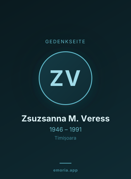 Gedenkportrait von Zsuzsanna M. Veress