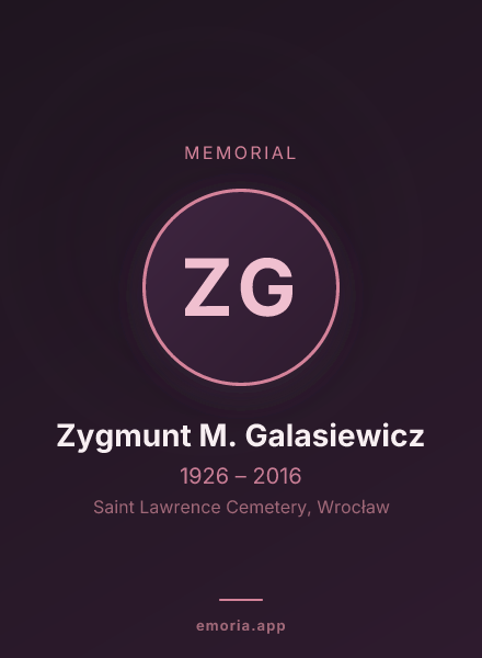 Memorial portrait of Zygmunt M. Galasiewicz